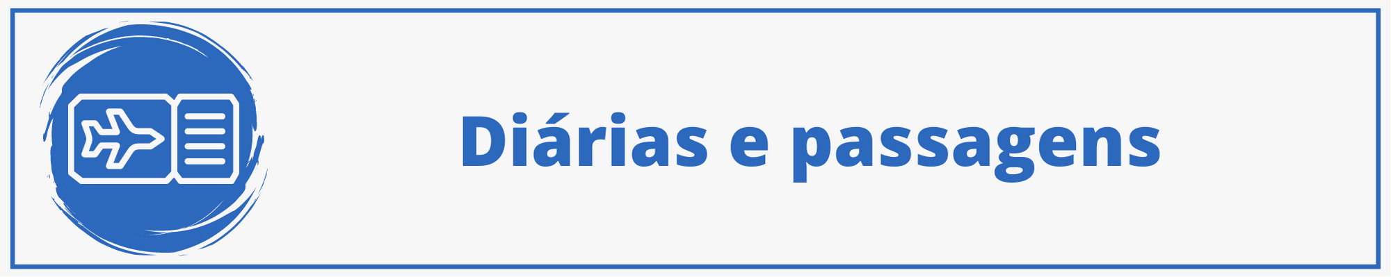 DIARIAS E PASSAGENS